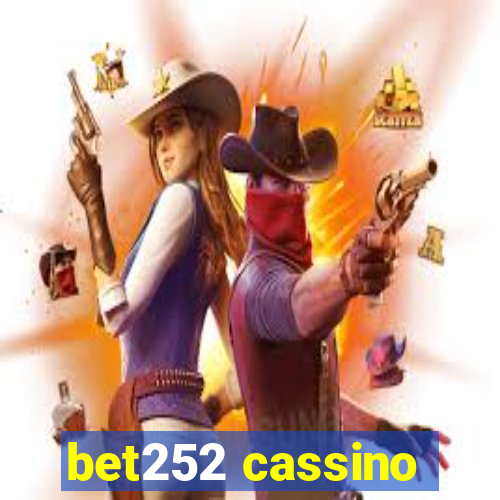 bet252 cassino